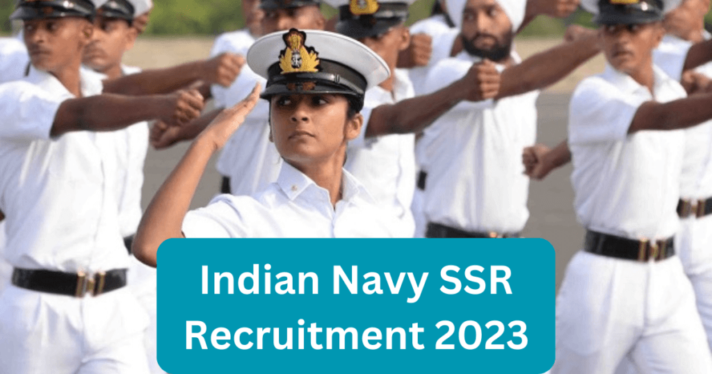 Indian Navy ssr Recruitment 2023