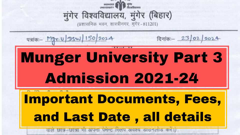 Munger University Part 3 Admission 2021-24 (Date Out) Check Important ...