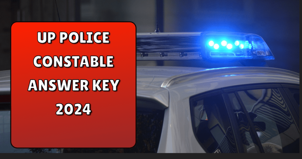 UP Police Constable Answer Key 2024