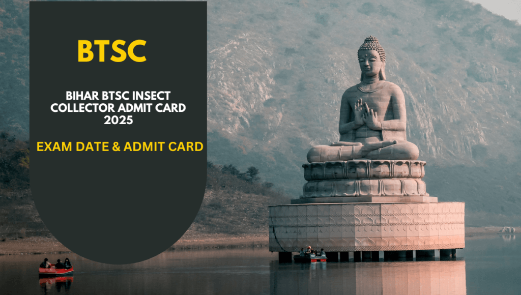 Bihar BTSC Insect Collector Admit Card 2025: स्वास्थ्य विभाग के द्वारा ...