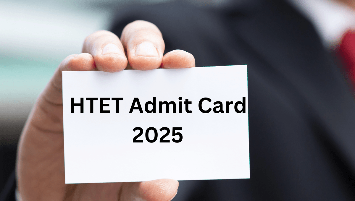 HTET Admit Card 2025