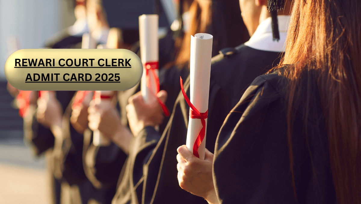 Rewari Court Clerk Admit Card 2025