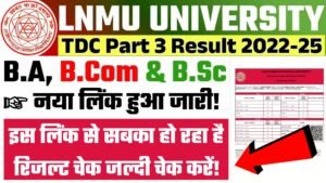 LNMU Part 3 Result 2022-25