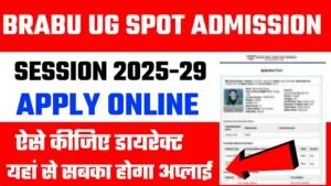 BRABU UG Spot Admission 2025-29