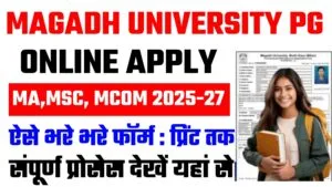 Magadh University PG Admission 2025-27