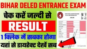 Bihar Deled Entrance Exam Result 2025