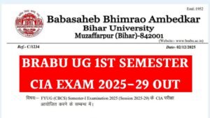 BRABU UG 1st Semester CIA Exam 2025-29