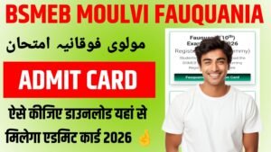 Moulvi Fauquania Admit Card 2026