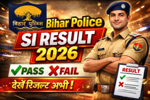 Bihar Daroga SI Result 2026