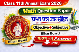 Bihar Board Class 11 Math Annual Exam Question Paper 2026