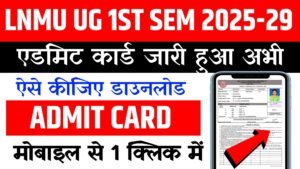 LNMU UG 1st semester Admit Card 2025-29