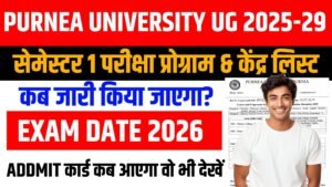 Purnea University UG 1st Semester Exam Date 2025-29
