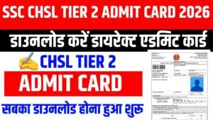 SSC CHSL Tier 2 Admit Card 2026