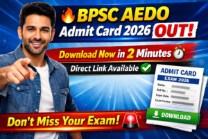 BPSC AEDO Admit Card 2026