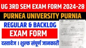 Purnea University UG 3rd Semester Exam Form 2024-28