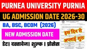 Purnea University UG Admission 2026-30
