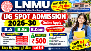 LNMU UG Spot Admission 2026-30